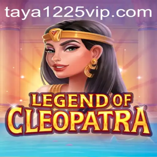 Epic Adventure Unveiled: Dive into LegendOfCleopatra with TAYA1225